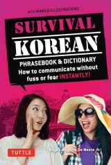 9780804845618-0804845611-Survival Korean Phrasebook & Dictionary: How to Communicate without Fuss or Fear Instantly! (Korean Phrasebook & Dictionary) (Survival Phrasebooks)