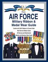 9781884452741-1884452744-Air Force Military Ribbon & Medal Wear Guide