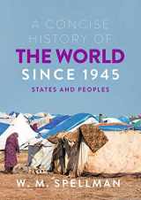 9781352010206-1352010208-A Concise History of the World Since 1945: States and Peoples
