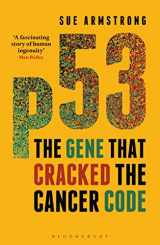 9781472910523-1472910524-p53: The Gene that Cracked the Cancer Code