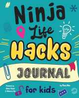 9781951056742-1951056744-Ninja Life Hacks Journal for Kids (Ninja Life Hacks Journals)