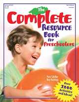 9780876591956-0876591950-The Complete Resource Book for Preschoolers: An Early Childhood Curriculum With Over 2000 Activities and Ideas (Complete Resource Series)