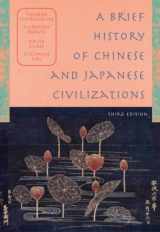 9780618914944-0618914943-A Brief History of Chinese and Japanese Civilizations