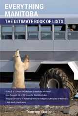9781772761368-1772761362-Everything Manitoba: The Ultimate Book Lists