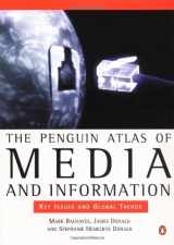9780142000175-0142000175-The Penguin Atlas of Media and Information: Key Issues and Global Trends