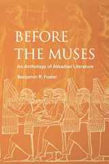9781883053765-1883053765-Before the Muses: An Anthology of Akkadian Literature