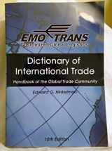 9781618408754-1618408755-Dictionary of International Trade: Handbook of the Global Trade Community
