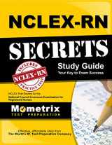 9781610722414-1610722418-NCLEX-RN Secrets Study Guide: NCLEX Test Review for the National Council Licensure Examination for Registered Nurses