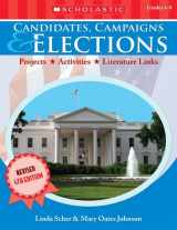 9780545035149-0545035147-Candidates, Campaigns & Elections (4th Edition): Projects * Activities * Literature Links