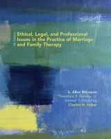 9780131120341-0131120344-Ethical, Legal And Profesional Issues in the Practice of Marriage And Family Therapy