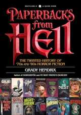 9781594749810-1594749817-Paperbacks from Hell: The Twisted History of '70s and '80s Horror Fiction