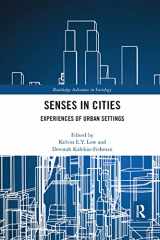 9780367273019-0367273012-Senses in Cities: Experiences of Urban Settings (Routledge Advances in Sociology)