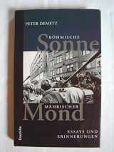 9783216302038-3216302032-Böhmische Sonne, mährischer Mond: Essays und Erinnerungen