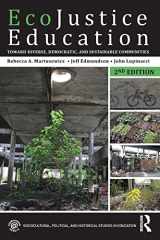 9781138018846-1138018848-EcoJustice Education: Toward Diverse, Democratic, and Sustainable Communities (Sociocultural, Political, and Historical Studies in Education)