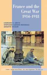 9780521661768-0521661765-France and the Great War (New Approaches to European History, Series Number 26)