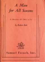 9780573612152-0573612153-A Man for All Seasons: A Drama in Two Acts