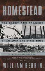 9780679748175-0679748172-Homestead: The Glory and Tragedy of an American Steel Town