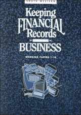 9780538633185-0538633182-Keeping Financial Records for Business