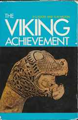9780283979262-0283979267-The Viking Achievement: The Society and Culture of Early Medieval Scandinavia (Sidgwick & Jackson Great Civilizations Series)