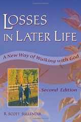 9780789006271-0789006278-Losses in Later Life: A New Way of Walking with God, Second Edition