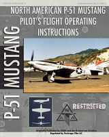 9781935327813-193532781X-P-51 Mustang Pilot's Flight Operating Instructions