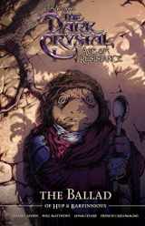 9781684156290-1684156297-Jim Henson's The Dark Crystal Age of Resistance The Ballad of Hup & Barfinnious