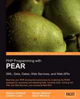9781904811794-1904811795-PHP Programming with PEAR: XML, Data, Dates, Web Services, and Web APIs