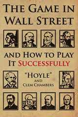 9781908756275-1908756276-The Game in Wall Street: and how to play it successfully