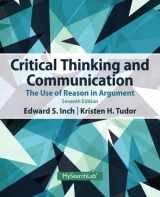 9780205943944-0205943942-MySearchLab with Pearson eText -- Standalone Access Card -- for Critical Thinking and Communication: The Use of Reason in Argument (7th Edition)