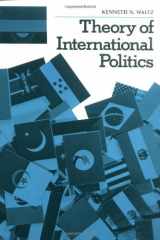 9780075548522-0075548526-Theory of International Politics
