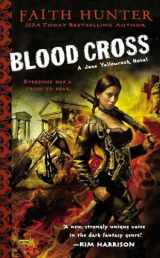 9780451463074-0451463072-Blood Cross (Jane Yellowrock, Book 2)