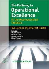 9783871934001-3871934003-The Pathway to Operational Excellence in the Pharmaceutical Industry