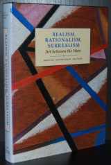 9780300055184-0300055188-Realism, Rationalism, Surrealism: Art Between the Wars (Modern Art-Practices and Debates)
