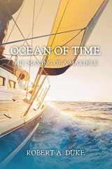 9781736535851-1736535854-Ocean of Time: The Making of a Mariner