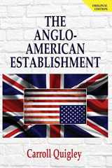 9781939438362-1939438365-The Anglo-American Establishment - Original Edition