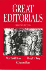 9781885219053-1885219059-Great Editorials: Masterpieces of Opinion Writing