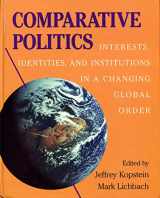 9780521633369-0521633362-Comparative Politics: Interests, Identities, and Institutions in a Changing Global Order