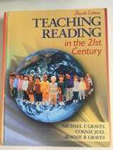 9780205492640-0205492649-Teaching Reading in the 21st Century (Book Alone) (4th Edition)