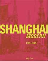 9783775714976-3775714979-Shanghai Modern 1919-1945 (English and German Edition)