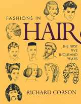9780720610932-0720610931-Fashions in Hair: The First Five Thousand Years