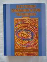 9780137799848-0137799845-Electronic Communication Techniques (4th Edition)
