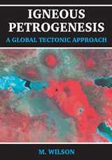 9780412533105-0412533103-Igneous Petrogenesis A Global Tectonic Approach