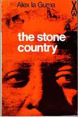 9780435901523-0435901524-The Stone Country (African Writers Series No. 152)
