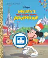 9780736443227-0736443223-Mickey's Walt Disney World Adventure (Disney Classic) (Little Golden Book)