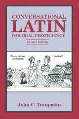 9780865163812-0865163812-Conversational Latin for Oral Proficiency