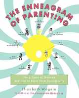 9780062514554-0062514555-The Enneagram of Parenting: The 9 Types of Children and How to Raise Them Successfully