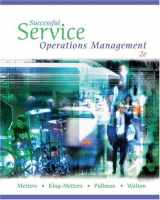9780324224375-0324224370-Successful Service Operations Management (with Microsoft Project 2003, 120 Day Version, CD-ROM, and InfoTrac )