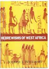 9781631825910-1631825917-Hebrewisms of West Africa