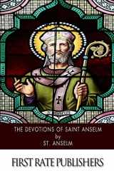 9781503028517-1503028518-The Devotions of Saint Anselm