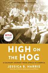 9781608194506-1608194507-High on the Hog: A Culinary Journey from Africa to America